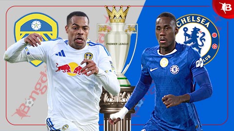  Nhận định bóng đá Leeds United vs Chelsea, 03h15 ngày 4/12: Mồi ngon, dễ nuốt